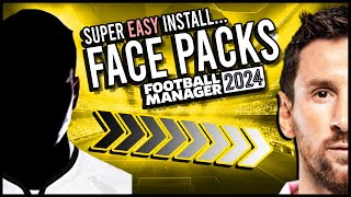 How to EASILY install Face Packs in FM24 [upl. by Ahsatan]