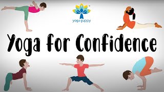 Yoga Poses for Confidence and Strength for Kids  Yoga for Children  Yoga Guppy [upl. by Anerehs]