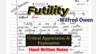 Futility by Wilfred Owen  Critical Appreciation amp summary in English HandWrittenNotes [upl. by Woodhouse]