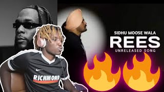 Rees  Sidhu Moose Wala x BurnaBoy Unreleased Leaked Song  Reaction [upl. by Nediarb]