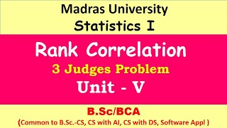 Spearmanss Rank Correlation Ten contestants with three judges  Statistics 1  Madras University [upl. by Artenehs]