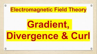 gradient divergence and curl [upl. by Trent138]