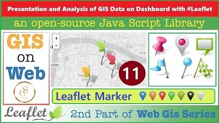 The Leaflet Marker Object  Vector layers in Leaflet  GIS Data on Web with Leaflet JS API  11 [upl. by Lukash]