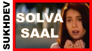 SOLVA SAAL  Original Music Video  Sukhdev [upl. by Anallise]