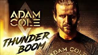 ADAM COLE THUNDER BOOM WWE THEME SONG [upl. by Ogdon665]