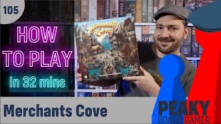 How to play Merchants Cove board game  All factions  Peaky Boardgamer [upl. by Liz39]