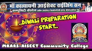 MKARSAISECT Community College Diwali preparation  abhyankseth5640 [upl. by Irihs]