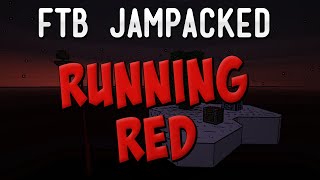 Running Red FTB JamPacked Entry  Hardcore Questing Mod Pack HQM [upl. by Emmerich]