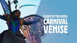 Flight of the Angel  Carnival of Venice  Italy  4K HDR [upl. by Strohben]