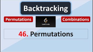 Leetcode 46  Permutations [upl. by Slayton]