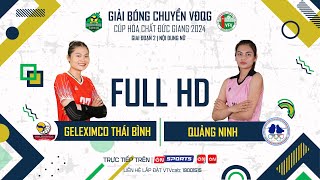 🔴Full HD  Geleximco Thái Bình vs Quảng Ninh  Giải bóng chuyền VĐQG cúp HCĐG 2024 [upl. by Llerrej]