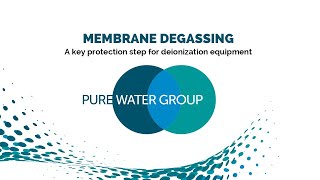 Membrane Degassing [upl. by Leta718]