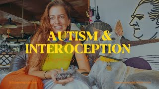 Inside the Body How Autism affects my Interoception [upl. by Lyndsey]