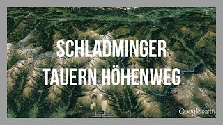 Schladminger Tauern Höhenweg  GPSTrack  Tourenvorschlag [upl. by Euqilegna]