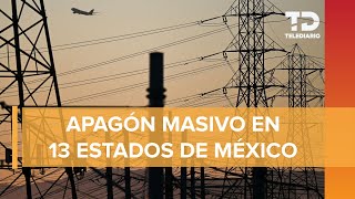 Reportan apagones en varias zonas del país CdMx Edomex e Hidalgo entre estados afectados [upl. by Megan]