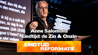 Eindtijd de Zin en Onzin  Anne Salomons  Eindtijd Conferentie Sessie 4 [upl. by Odnanref723]