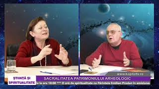 SACRALITATEA PATRIMONIULUI ARHEOLOGIC  Grig Oprea si Prof Dr Cristian Schuster  13032023 [upl. by Amo2]