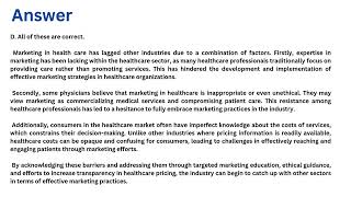 Marketing in health care has lagged other industries because [upl. by Nodlew119]