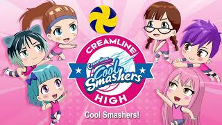 Creamline High Cool Smashers Ep3  Grrrroookie [upl. by Graubert]