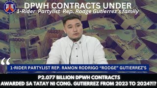 P2077 BILLION DPWH CONTRACTS AWARDED SA TATAY NI CONG GUTIERREZ FROM 2023 TO 2024 [upl. by Gine]