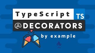 The Magic of TypeScript Decorators [upl. by Augustus]