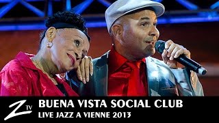 Buena Vista Social Club®  Quizas Quizas Quizas amp Chan Chan  LIVE HD [upl. by Tewell]