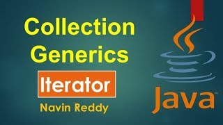 111 Collection and Generics  Iterator Interface [upl. by Avram]