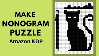 How to Make Nonogram puzzle Book for Amazon KDP With Free Software and Make Passive Income [upl. by Lydie]