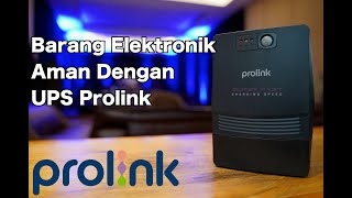 Barang Elektronik Anda Aman Dengan UPS Prolink 1500 VA [upl. by Cully758]