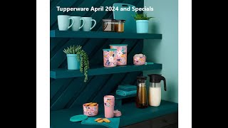 Tupperware April 2024 and Specials [upl. by Asaert]