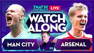 MAN CITY vs Arsenal LIVE with Mark Goldbridge [upl. by Aisayt]