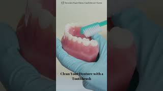 How to Clean Your Denture with a Toothbrush denture partialdentures [upl. by Yralih596]