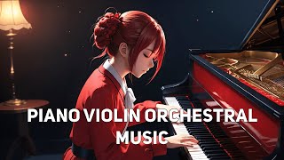 EPIC PIANO VIOLIN MUSIC NO VOCAL MOTIVATION BOOSTER 🔥 [upl. by Haleehs313]