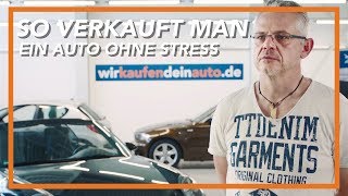 Mit wirkaufendeinautode einfach und entspannt Auto verkaufen [upl. by Idzik]