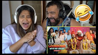 Lockdown with my Crush  Ep  4  Swagger Sharma  Reaction The S2 Life [upl. by Hodges]