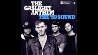 Heres Looking At You Kid  The Gaslight Anthem [upl. by Bertle123]