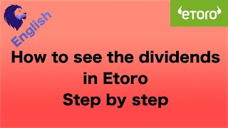 How to see the dividends in Etoro [upl. by Atirahs]