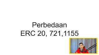 Penjelasan ERC 20  ERC 721 dan ERC 1155 [upl. by Ragas]