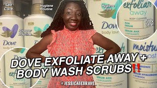 DOVE BODY LOVE EXFOLIATE AWAY BODY WASH SCRUBS‼️🤣BODY WASH SCRUBS  TIPS YOU NEED  BODY CARE TIPS [upl. by Anaidiriv]