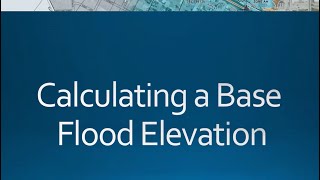 How to Calculate a Base Flood Elevation BFE [upl. by Adaven]