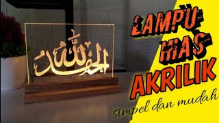 Cara mengukir nama di akrilik 3D lampu hias akrilik kaligrafi [upl. by Cram]