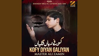 Kofy Diyan Galiyan [upl. by Chang]