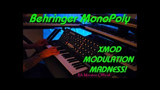 Behringer MonoPoly XMOD Modulation Madness Analog Synthesizer Rik Marston [upl. by Saffian]