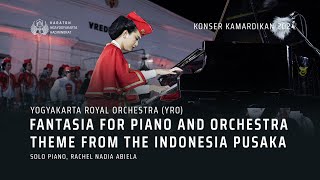 Fantasia for Piano and Orchestra Theme from The Indonesia Pusaka – Konser Kamardikan 2024 [upl. by Nolham300]