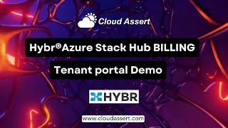 Hybr® Azure Stack Hub Billing  Tenant Portal Demo [upl. by Belsky990]