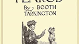 PENROD by Booth Tarkington FULL AUDIOBOOK  Best Audiobooks [upl. by Nickolaus575]