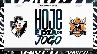 AO VIVO  VASCO x NOVA IGUAÇU  CAMPEONATO CARIOCA  SEMIFINAL  IDA [upl. by Gimble192]