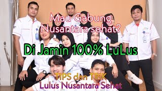 Cara Atau Trik Lulus Seleksi Nusantara Sehat Tahap 1 Di jamin 100 LULUS [upl. by Lala804]