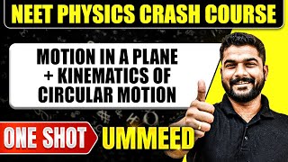 MOTION IN A PLANE  KINEMATICS OF CIRCULAR MOTION in 1 Shot All Concepts Tricks amp PYQs  NEET [upl. by Anita956]