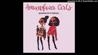 Quamina Mp Ft Medikal – Amanfour Girls [upl. by Konstantine]